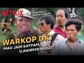 Tes Jadi Satpam Itu Berat Biar Warkop DKI Aja Bisa Naik Bisa Turun Clip
