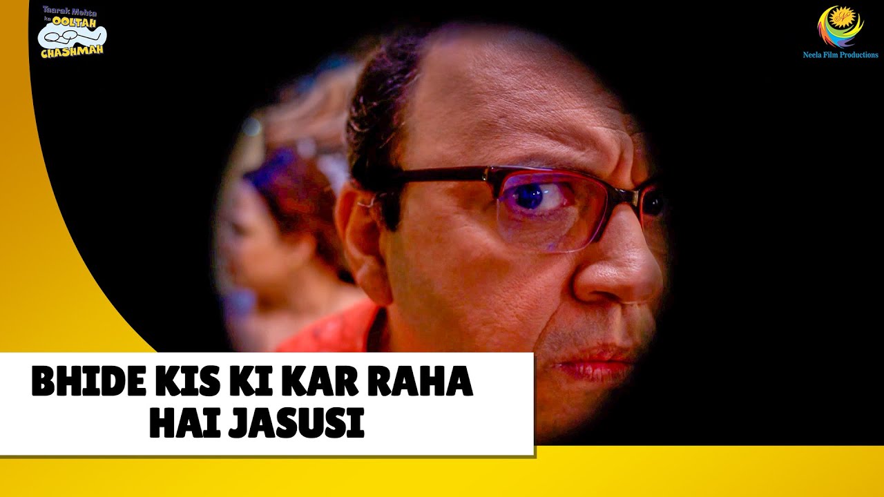 Bhide kis ki kar raha hai jasusi! | Haste Raho Hasate Raho| Taarak Mehta ka Ooltah Chashmah