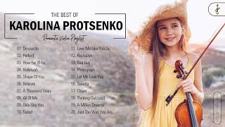 Download lagu Karolina Protsenko Greatest Hits Playlist - Karolina Protsenko Best Violin Songs Collection mp3