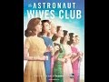 The ASTRONAUT WIVES CLUB Promo (HD) ABC TV.