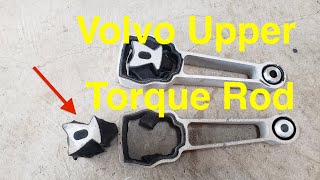 Replacing Upper Torque Rod/Mount on Volvo.