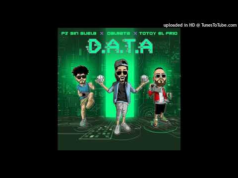 Dálmata Ft. Totoy El Frío y PJ Sin Suela - Dile A Tu Amiga (Remix) [D.A.T.A]