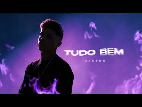 S4NTOS - Tudo bem