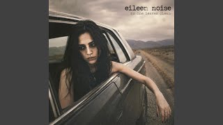 Eileen Noise - Miles Of Nothing (2025) video