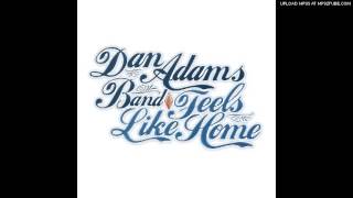 Living Up To My Last Name - Dan Adams Band