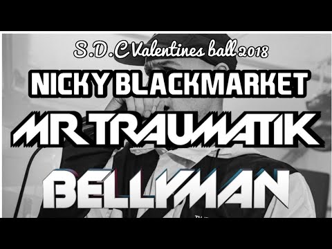 MR Traumatik & Bellyman DJ Nicky blackmarket S.D.C Valentines ball 17Feb 2018 RC1 Birmingham boxxed