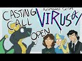 Virus 0-1 CASTING CALL animated series [ CLOSED ] EPISODE 1