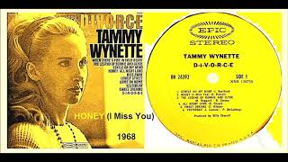 Tammy Wynette - Honey (I Miss You) &#39;Vinyl&#39;