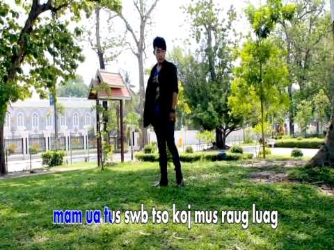 Kuv Mam Ua Tus Zam Kev | Tsom Xyooj | Official Video 2014