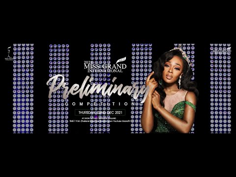 Miss Grand International 2021 l “Preliminary” Competition