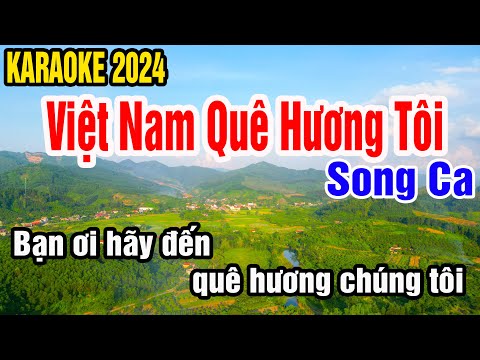 Việt Nam Quê Hương Tôi Karaoke Song ca Nhạc Sống gia huy karaoke