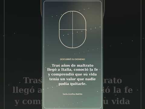 Santa Josefina Bakhita: de la esclavitud al perdón