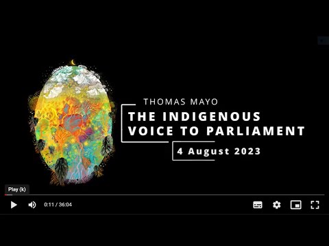 The Indigenous Voice to Parliament - A presentation by Thomas Mayo
