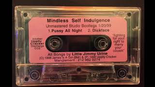 Mindless Self Indulgence - Dickface (Unmastered Version)