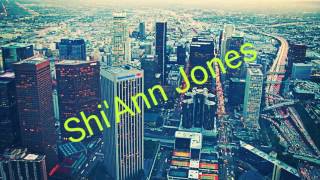 Shi&#39;Ann Jones If I An&#39;t Got u Alisha Keys