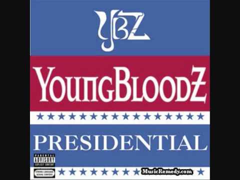 Presidential shit Youngbloodz.wmv