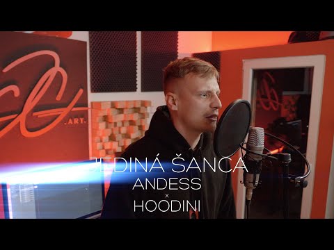 AnDess x HOODINI - JEDINÁ ŠANCA《OFFICIAL VIDEO》