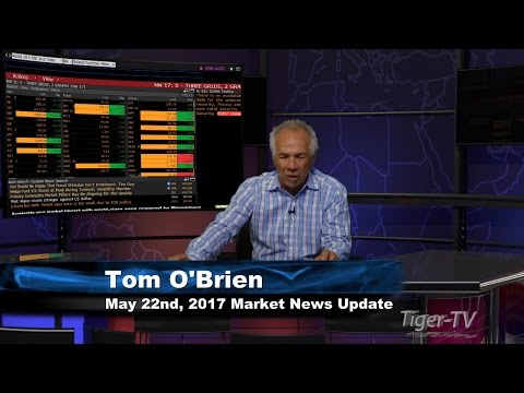 May 22nd 10AM Stock Market Update by Tom O'Brien on TFNN