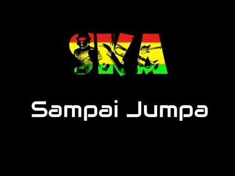 Sampai Jumpa - Endang Soekamti Versi SKA Reggae