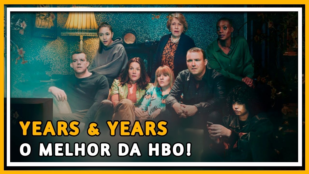 YEARS AND YEARS 🤯 A SÉRIE MAIS BLACK MIRROR DA HBO | COXINHA NERD