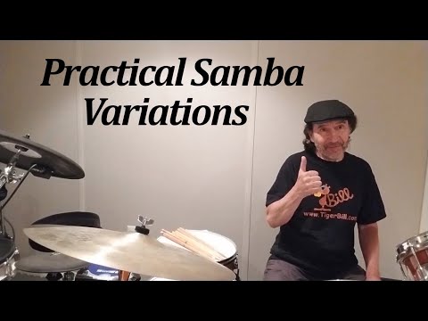 Drum Lessons: Grooves -- Practical Samba Variations