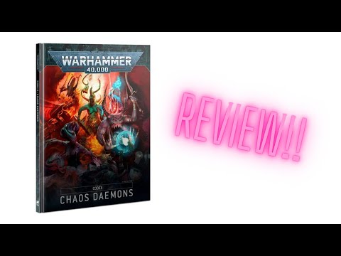 Codex: Chaos Daemons Review
