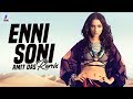 Enni Soni (Remix) | Amit Das | Saaho | Prabhas | Shraddha Kapoor | Guru Randhawa | Tulsi Kumar