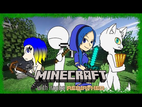 Minecraft Noobs Rebirthed: Episode 4