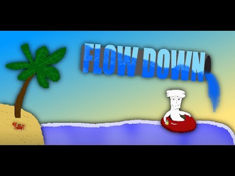 Flow Down