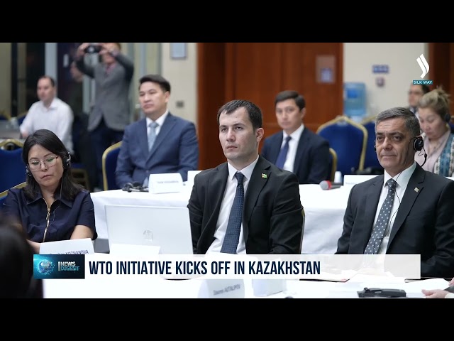 Қазақстанда дүниежүзілік сауда ұйымының бастамасы іске қосылды