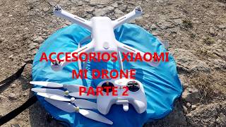 ACCESORIOS XIAOMI MI DRONE PARTE 2