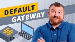 What is the Role of the Default Gateway