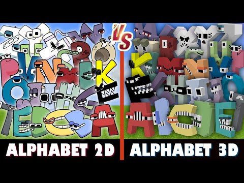 Dave - Alphabet Lore 2D vs. Alphabet Lore 3D | Minecraft (WHO'S STRONGER?)