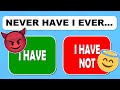 Never Have I Ever... Bad Edition 😈✅ ❌ (Fun Interactive Game)