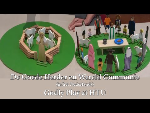 Godly Play at HTU - De Goede Herder en Wereld Communie - 9 mei 2021