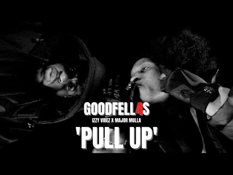 Izzy Vibez X Major Mulla - Pull Up
