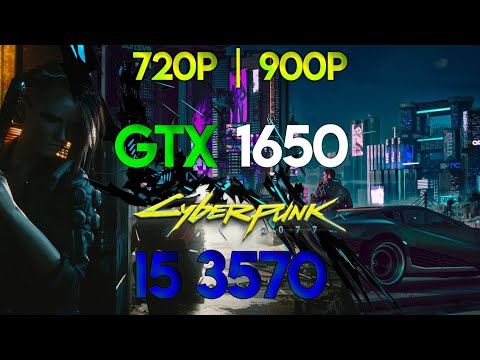 GTX 1650 | I5 3570 | Cyberpunk 2077 | 720p &900p | All Settings | Gameplay Test | FPS Test