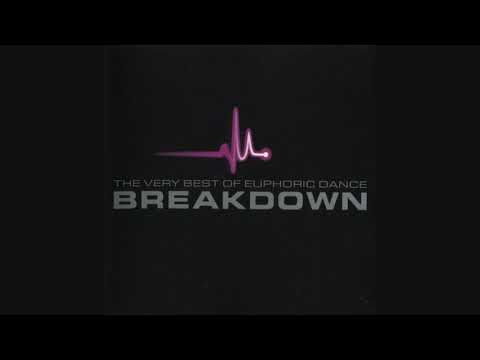 The Very Best Of Euphoric Dance: Breakdown 2003 - CD1