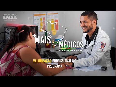 MAIS MÉDICOS: CAMINHOS E ENCONTROS -