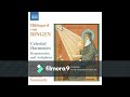 Hildegard von Bingen ~ Celestial Harmonies - 2008