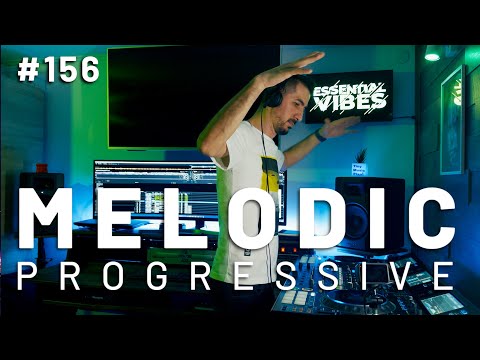 Essential Vibes Episode 156 | Melodic & Progressive House Mix 2025 | Studio DJ Set