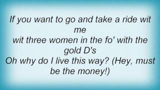 2 Live Crew - Ride With Me (Bottom Style) Lyrics