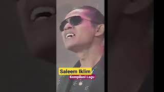 Download lagu Saleem Iklim || Kompilasi Lagu mp3
