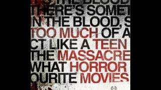 More Than A Thousand- It's The Blood There's Something in The Blood