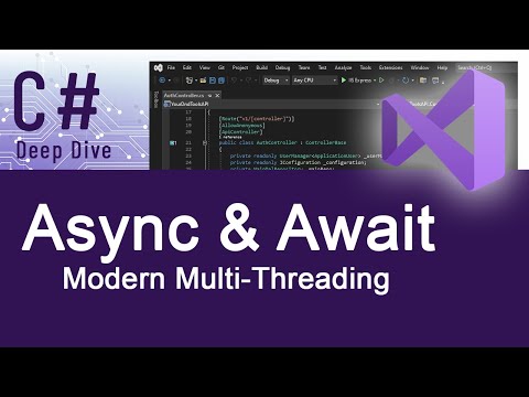 Async & Await (Deep Dive)