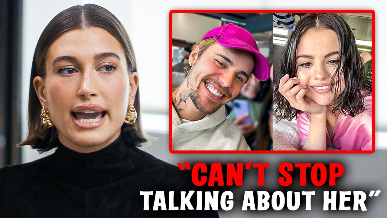 Hailey Bieber Reveals Justin's OBSESSION With Selena Gomez