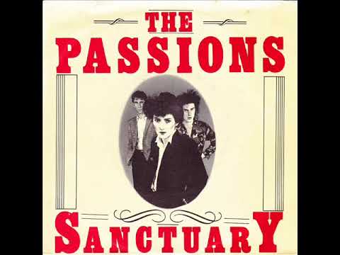 The Passions - Sanctuary (FULL ALBUM)
