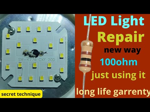 LED light repair new technique by using 100ohm resistance।LED bulb1000% fixed way without money