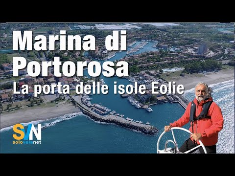 Marina di Portorosa, the gateway to the Aeolian Islands - Marina d'Italia series