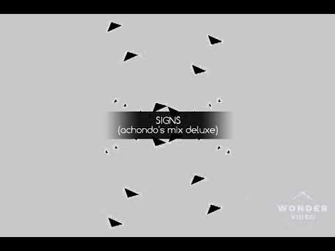SIGNS (achondo's mix deluxe) RADIOSLAVE & THOMAS GANDEY.